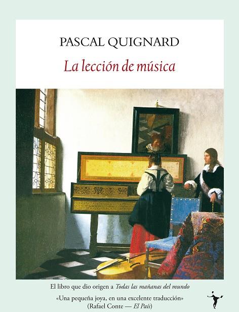 LECCIÓN DE MÚSICA, LA | 9788493453213 | QUIGNARD, PASCAL