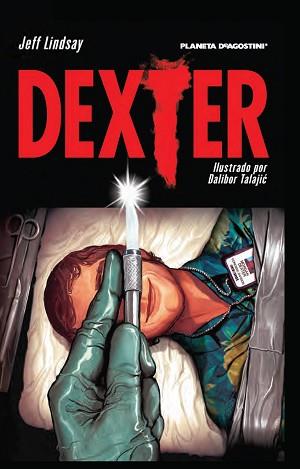 DEXTER | 9788416051601 | LINDSAY, JEFF
