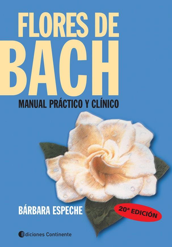 FLORES DE BACH | 9789507540028 | ESPECHE, BARBARA