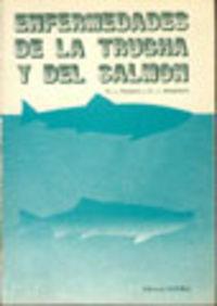 ENFERMEDADES DE LA TRUCHA Y DEL SALMÓN | 9788420004365 | ROBERTS, RONALD J.