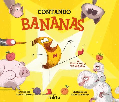 CONTANDO BANANAS | 9788418749469 | TILLOTSON, CARRIE