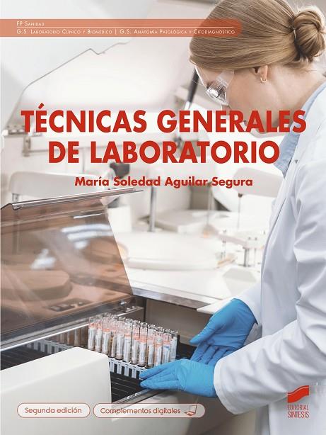 TÉCNICAS GENERALES DE LABORATORIO (2 ED.) | 9788413574516 | AGUILAR, MARIA SOLEDAD