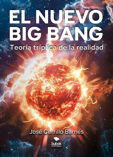 NUEVO BIG BANG, EL | 9788468595917 | CERRILLO BARNES, JOSÉ