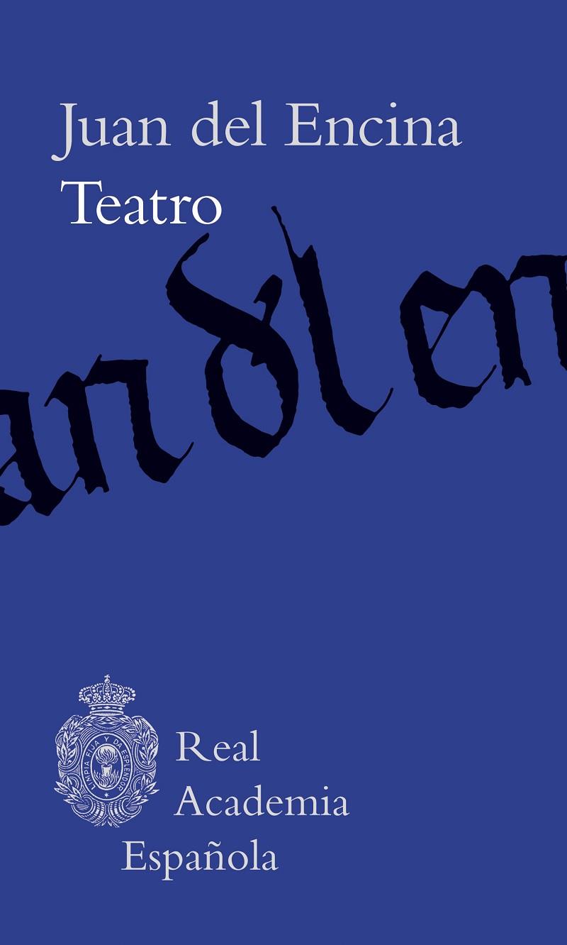 TEATRO (JUAN DEL ENCINA) | 9788467070705 | ENCINA, JUAN DEL