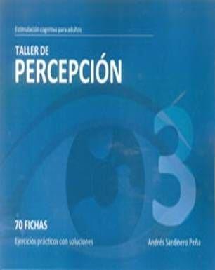TALLER DE PERCEPCION 3 | 9788498962147 | SARDINERO PEÑA, ANDRES