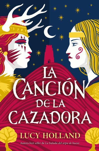 CANCIÓN DE LA CAZADORA, LA | 9788410085152 | HOLLAND, LUCY
