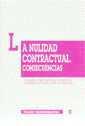 NULIDAD CONTRACTUAL, LA. CONSECUENCIAS | 9788480022088 | LÓPEZ BELTRÁN DE HEREDIA, CARMEN