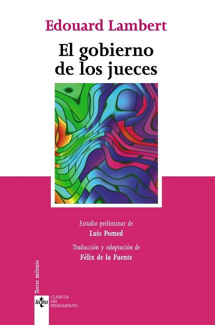 GOBIERNO DE LOS JUECES Y LA LUCHA CONTRA LA LEGISLACIÓN SOCIAL EN LOS ESTADOS UNIDOS, EL | 9788430948741 | LAMBERT, EDOUARD