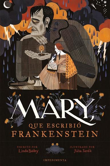 MARY, QUE ESCRIBIÓ FRANKENSTEIN | 9791387641733 | BAILEY, LINDA / SARDA, JULIA