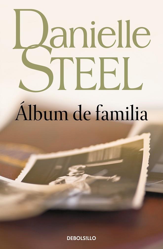 ÁLBUM DE FAMILIA | 9788497594202 | STEEL, DANIELLE