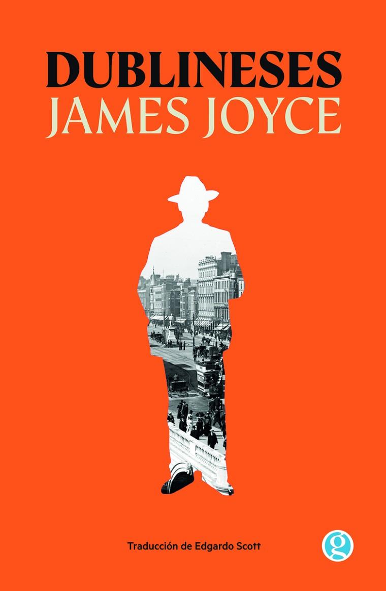 DUBLINESES | 9788419990600 | JOYCE, JAMES