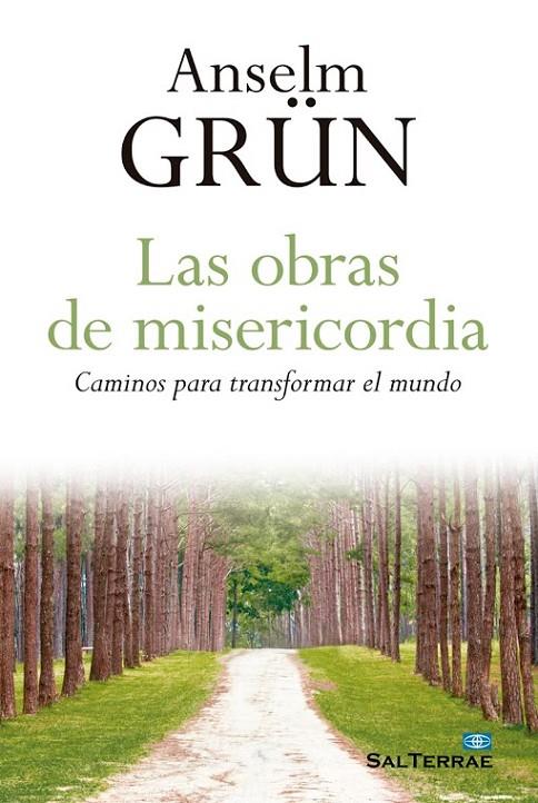 OBRAS DE MISERICORDIA, LAS | 9788429325195 | GRÜN, ANSELM