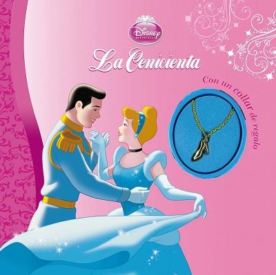 CENICIENTA, LA. CON UN COLLAR DE REGALO | 9788499516158 | DISNEY