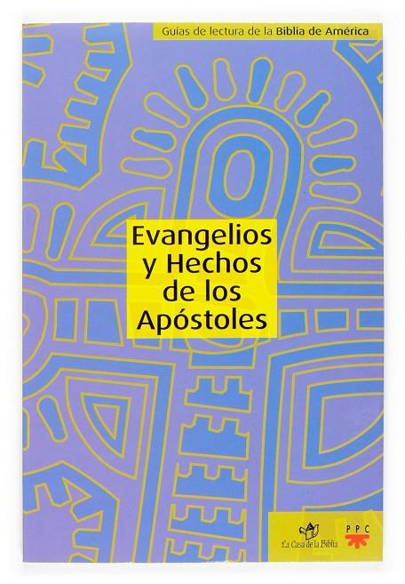 EVANGELIOS Y HECHOS DE LOS APOSTOLES | 9788428819206 | GARCÍA GARCIMARTÍN, ROCÍO/GALLEGO, JOSÉ/MOLINA, FRANCISCO/BARRADO FERNÁNDEZ, PEDRO