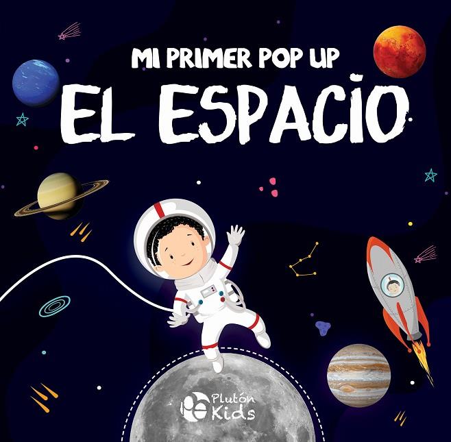 MI PRIMER POP UP : EL ESPACIO | 9788419651419 | VARIOS AUTORES