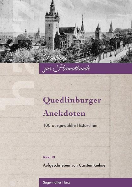 QUEDLINBURGER ANEKDOTEN | 9783743118492 | KIEHNE, CARSTEN