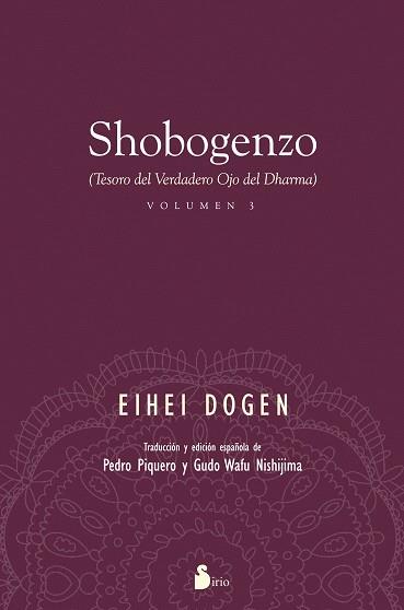 SHOBOGENZO VOLUMEN 3 | 9788416233762 | DOGEN, EIHEI