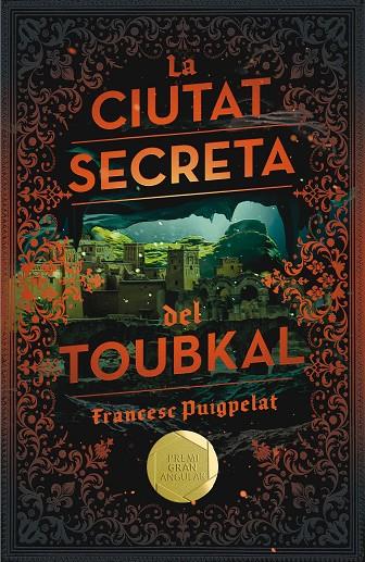 CIUTAT SECRETA DEL TOUBKAL, LA | 9788466143523 | PUIGPELAT, FRANCESC