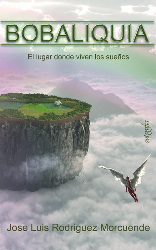 BOBALIQUIA | 9788418587092 | RODRÍGUEZ MORCUENDE, JOSÉ LUIS