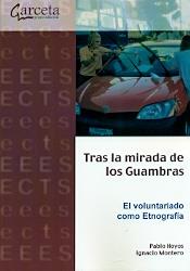 TRAS LA MIRADA DE LOS GUAMBRAS | 9788416228690 | HOYOS, PABLO / MONTERO, IGNACIO