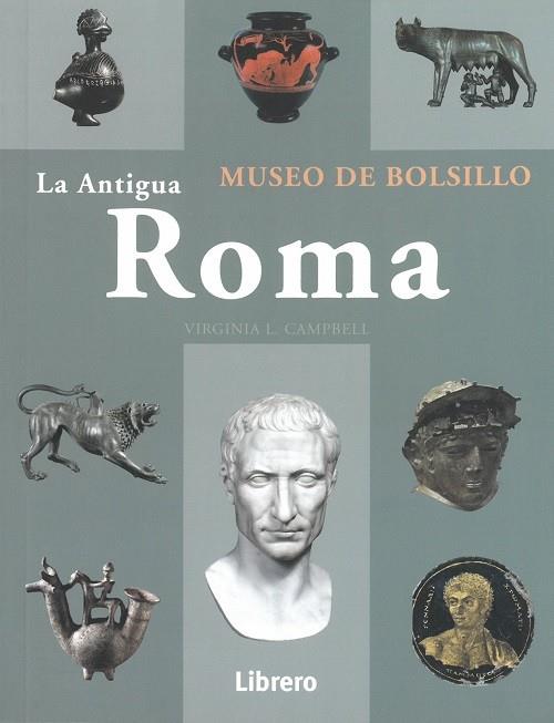 ANTIGUA ROMA, LA | 9789089989543 | SMITH, DAVID M.