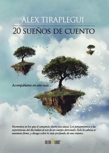 20 SUEÑOS DE CUENTO | 9788416162802 | TIRAPLEGUI GARJÓN, ALEX