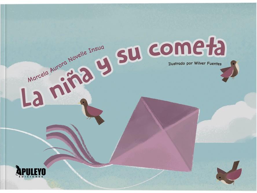 NIÑA Y SU COMETA, LA | 9791370570224 | NOVELLE INSUA, MARCELA AURORA