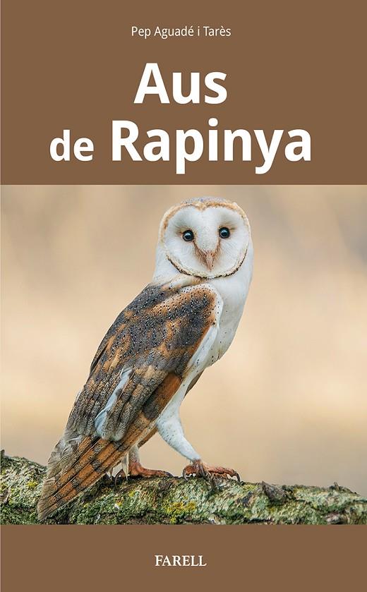 AUS DE RAPINYA | 9788417116651 | AGUADÉ I TARÉS, PEP