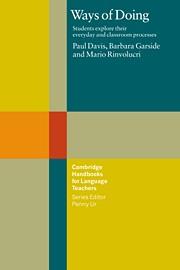 WAYS OF DOING | 9780521585590 | DAVIS, PAUL / GARSIDE, BARBARA / RINVOLUCRI, MARIO