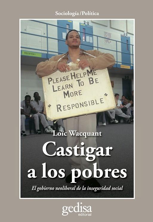 CASTIGAR A LOS POBRES | 9788497841559 | WACQUANT, LOÏC
