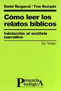 CÓMO LEER LOS RELATOS BÍBLICOS | 9788429313659 | MARQUERAT, DANIEL / BOURQUIN, YVAN