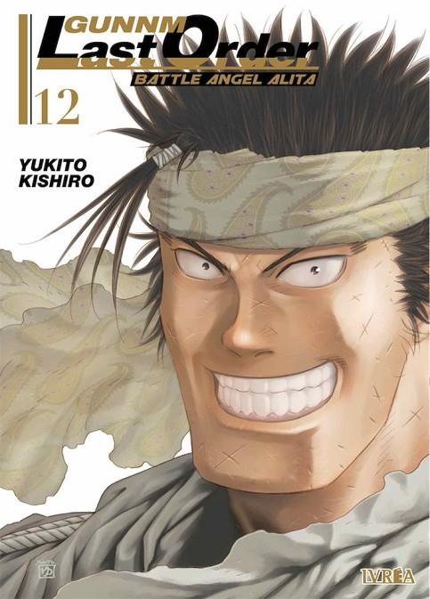 GUNNM LAST ORDER : BATTLE ANGEL ALITA 12 | 9788418271526 | KISHIRO, YUKITO