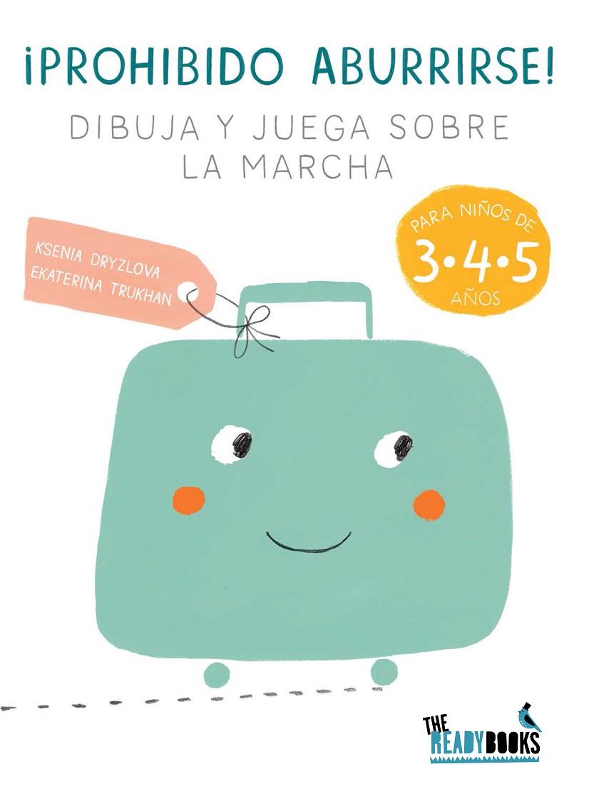PROHIBIDO ABURRIRSE | 9788494328312 | DRYZLOVA, KSENIA