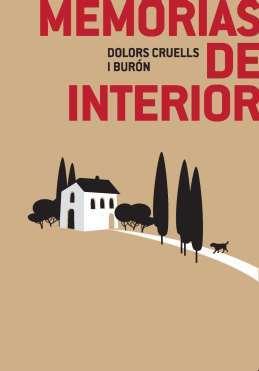 MEMORIAS DE INTERIOR | 9788412626360 | CRUELLS I BURÓN, DOLORS