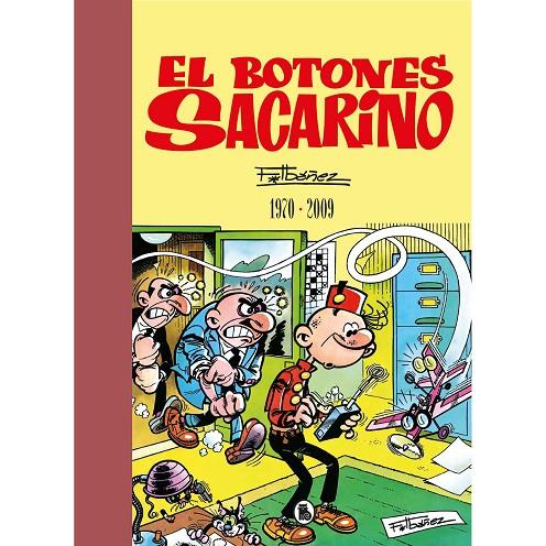 BOTONES SACARINO, EL : 1970 - 2009  (BRUGUERA - SD) | 9788402444929 | IBAÑEZ, FRANCISCO