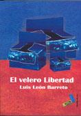 VELERO LIBERTAD, EL | 9788495309938 | LEÓN BARRETO, LUIS