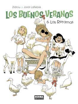 BUENOS VERANOS 06, LOS : LAS RETAMAS | 9788467952148 | ZIDROU / LAFEBRE, JORDI