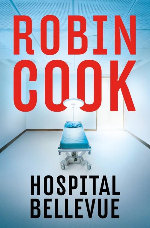 HOSPITAL BELLEVUE | 9788401037504 | COOK, ROBIN