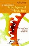 INTEGRACION DE LA TERAPIA EXPERIENCIAL Y LA TERAPIA BREVE | 9788433020628 | JAISSON, BALA