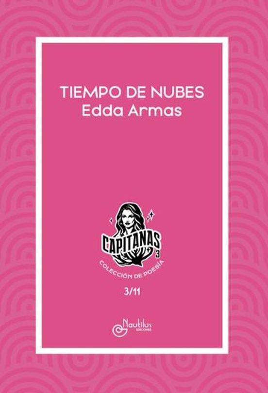 TIEMPO DE NUBES | 9788410241572 | ARMAS, EDDA
