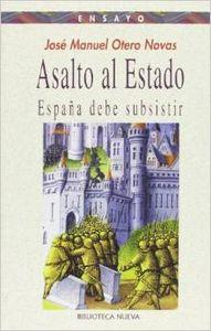 ASALTO AL ESTADO | 9788497424172 | OTERO NOVAS, JOSE MANUEL