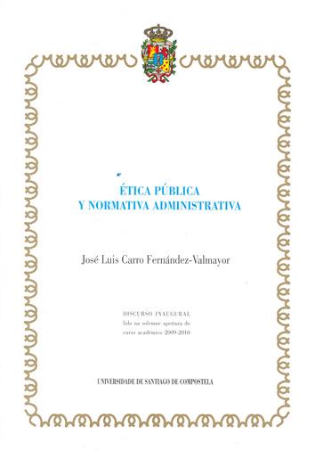 DI/57-ETICA PÚBLICA Y NORMATIVA ADMINISTRATIVA | 9788498871494 | FERNÁNDEZ-VALMAYOR, CARRO