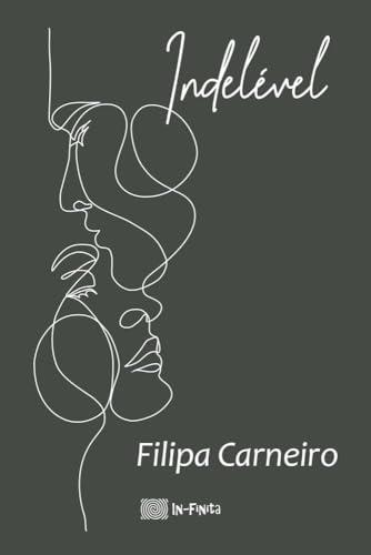 INDELÉVEL | 9789895488902 | CARNEIRO, FILIPA