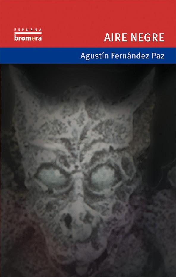 AIRE NEGRE | 9788476605851 | FERNÁNDEZ PAZ, AGUSTÍN