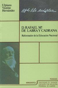 D. RAFAEL Mª DE LABRA Y CADRANA | 9788433815378 | VICENTE HERNÁNDEZ, U.