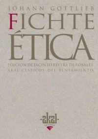 ETICA (FICHTE) | 9788446018704 | FICHTE GOTTLIEB, JOHANN