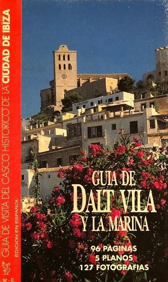 GUÍA DE DALT VILA Y LA MARINA (CASTELLÀ) | 9788487883385