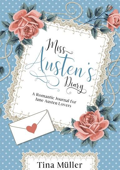 MISS AUSTEN´S DIARY | 9783750428195 | MULLER, TINA