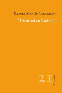 UN ARBOL EN RODMELL | 9788416148233 | MARTIN CARABALLO, RAQUEL