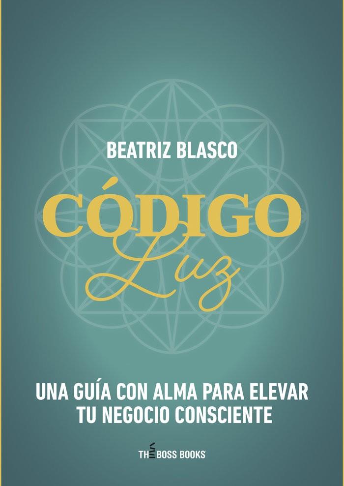 CÓDIGO LUZ | 9791280622341 | BLASCO, BEATRIZ